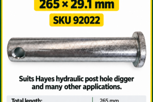Hydraulic post hole digger pin 265 x 29.1 mm – SKU 92022